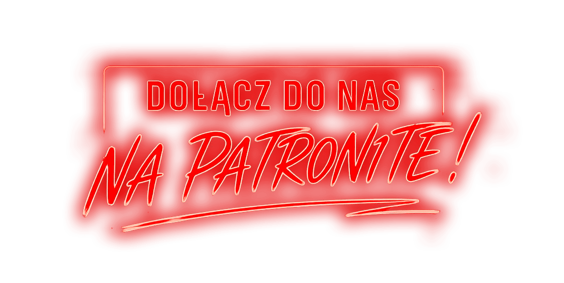 Dołącz do nas na Patronite